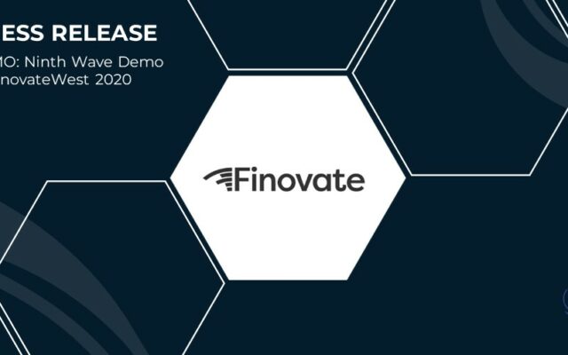 DEMO: Ninth Wave Demo at FinovateWest 2020