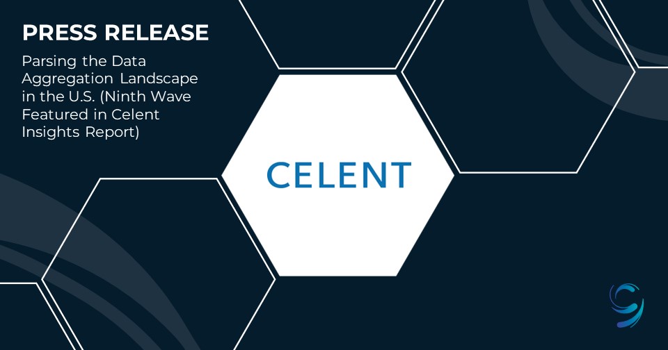 Parsing the Data Aggregation Landscape in the U.S. (Ninth Wave Featured in Celent Insights Report)