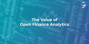 The Value of Open Finance Analytics