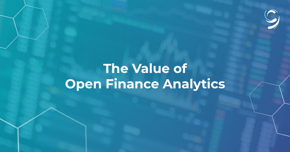 The Value of Open Finance Analytics