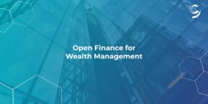 Open Finance for Wealth Management